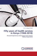 Fifty years of health services in Kenya (1968-2018)