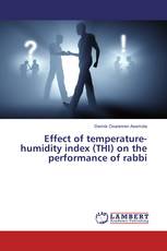 Effect of temperature-humidity index (THI) on the performance of rabbi