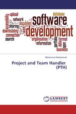 Project and Team Handler (PTH)