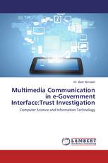Multimedia Communication in e-Government Interface:Trust Investigation