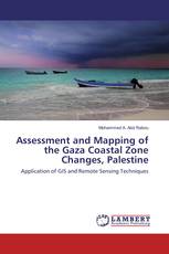 Assessment and Mapping of the Gaza Coastal Zone Changes, Palestine