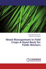 Weed Management in Field Crops-A Hand Book for Fields Workers