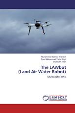 The LAWbot (Land Air Water Robot)