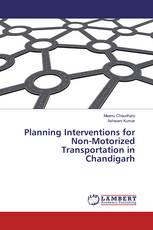 Planning Interventions for Non-Motorized Transportation in Chandigarh