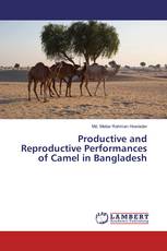 Productive and Reproductive Performances of Camel in Bangladesh