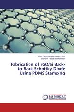 Fabrication of rGO/Si Back-to-Back Schottky Diode Using PDMS Stamping