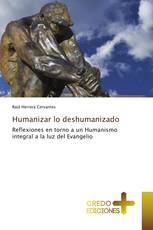 Humanizar lo deshumanizado