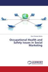 Occupational Health and Safety Issues in Social Marketing