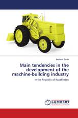 Main tendencies in the development of the machine-building industry