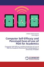 Computer Self-Efficacy and Perceived Ease-of-use of PDA for Academics