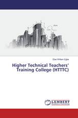 Higher Technical Teachers’ Training College (HTTTC)