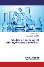 Studies on some novel Isatin Hydrazone derivatives