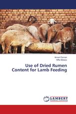 Use of Dried Rumen Content for Lamb Feeding