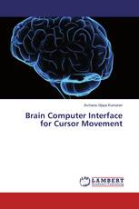 Brain Computer Interface for Cursor Movement