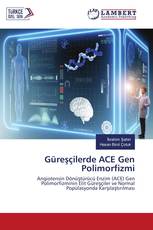 Güreşçilerde ACE Gen Polimorfizmi