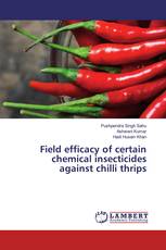 Field efficacy of certain chemical insecticides against chilli thrips
