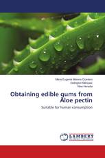 Obtaining edible gums from Aloe pectin