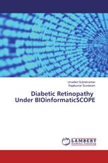 Diabetic Retinopathy Under BIOinformaticSCOPE