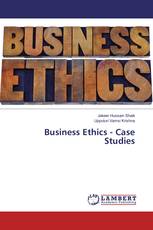 Business Ethics - Case Studies