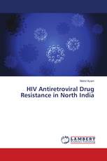 HIV Antiretroviral Drug Resistance in North India