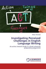 Investigating Perceived Challenges in English Language Writing