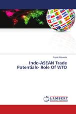 Indo-ASEAN Trade Potentials- Role Of WTO