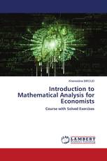 Introduction to Mathematical Analysis for Economists