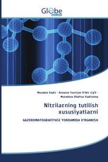Nitrilarning tutilish xususiyatlarni