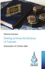 Getting to Know the Science of Tajweed