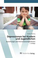 Depressionen bei Kindern und Jugendlichen