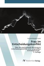 Frau im Entscheidungskonflikt