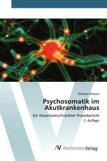 Psychosomatik im Akutkrankenhaus