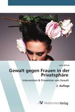 Gewalt gegen Frauen in der Privatsphäre