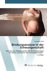Bindungsanalyse in der Schwangerschaft