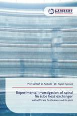 Experimental investigation of spiral fin tube heat exchanger