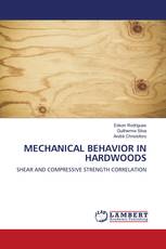 MECHANICAL BEHAVIOR IN HARDWOODS
