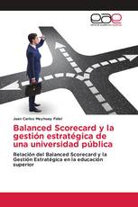 Balanced Scorecard y la gestión estratégica de una universidad pública