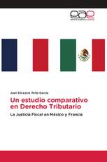 Un estudio comparativo en Derecho Tributario