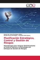 Planificación Estratégica, Control y Gestión de Riesgos