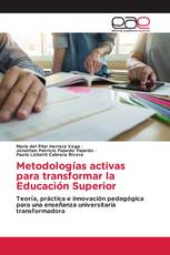 Metodologías activas para transformar la Educación Superior
