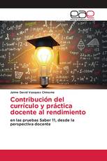 Contribución del currículo y práctica docente al rendimiento