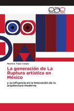 La generación de La Ruptura artística en México