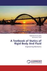 A Textbook of Statics of Rigid Body And Fluid