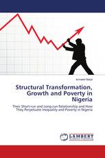 Structural Transformation, Growth and Poverty in Nigeria