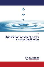 Application of Solar Energy in Water Distillation
