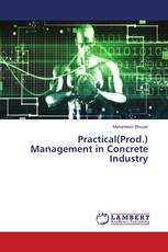 Practical(Prod.) Management in Concrete Industry