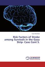Risk Factors of Stroke among Survivals in the Gaza Strip- Case Cont S.