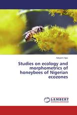 Studies on ecology and morphometrics of honeybees of Nigerian ecozones