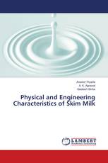 Physical and Engineering Characteristics of Skim Milk