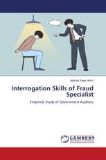Interrogation Skills of Fraud Specialist